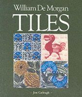 Catleugh Jon - William De Morgan Tiles - 9780903685276 - V9780903685276