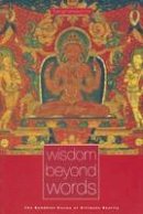 Bikshu Sangharakshita - Wisdom Beyond Words - 9780904766776 - V9780904766776