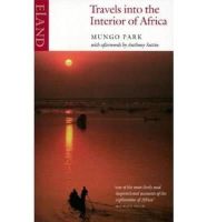 Mungo Park - Travels into the Interior of Africa - 9780907871040 - V9780907871040