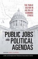 Daniel J.b. Mitchell - Public Jobs and Political Agendas - 9780913447055 - V9780913447055