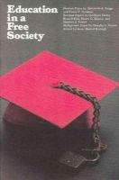 Anne Burleigh - Education in a Free Society - 9780913966457 - V9780913966457