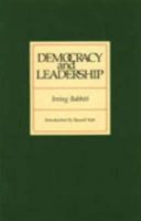 Irving Babbitt - Democracy and Leadership - 9780913966556 - V9780913966556