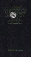 Ludwig Von Mises - The Theory of Money and Credit - 9780913966709 - V9780913966709