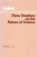 Galen - Three Treatises on the Nature of Science - 9780915145911 - V9780915145911