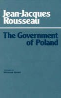Jean-Jacques Rousseau - The Government of Poland - 9780915145959 - V9780915145959