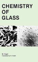 Werner Vogel - Chemistry of Glass - 9780916094737 - V9780916094737