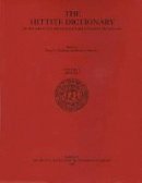 H. G. Guterbock - Hittite Dictionary: M-N Fascicle 3 (Vol 3, Fascicle 3) - 9780918986481 - V9780918986481