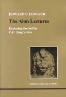 Edward F. Edinger - The Aion Lectures - 9780919123724 - V9780919123724