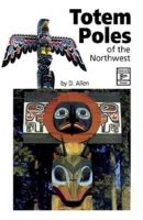 D. Allen - Totem Poles of the Northwest - 9780919654839 - V9780919654839