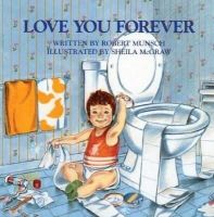 Robert Munsch - Love You Forever - 9780920668375 - V9780920668375