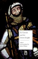 Anonymous - Sir Gawain and the Green Knight (Broadview Literary Texts) - 9780921149927 - V9780921149927