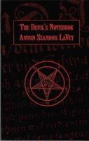 Anton Lavey - The Devil's Notebook - 9780922915118 - V9780922915118