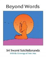 Swami Satchidananda - Beyond Words - 9780932040374 - V9780932040374