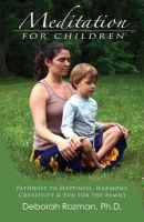 Deborah Rozman - Meditation for Children - 9780932040626 - V9780932040626