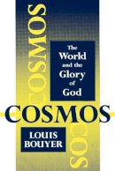 Louis Bouyer - Cosmos - 9780932506665 - V9780932506665