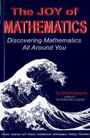 Theoni Pappas - The Joy of Mathematics: Discovering Mathematics All Around You - 9780933174658 - V9780933174658