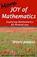 Theoni Pappas - More Joy of Mathematics: Exploring Mathematics All Around You - 9780933174733 - V9780933174733