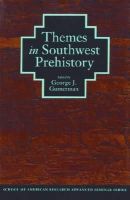 Gumerman, Adams, Cor - Themes in South-west Prehistory (School of American Research Advanced Seminar Series) - 9780933452848 - KEX0227531