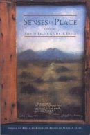 Steven Feld (Ed.) - Senses of Place (School of American Research Advanced Seminar Series) - 9780933452954 - V9780933452954