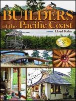 Lloyd Kahn - Builders of the Pacific Coast - 9780936070438 - V9780936070438