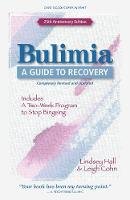 Lindsey Hall - Bulimia: A Guide to Recovery - 9780936077512 - V9780936077512