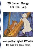 Sylvia Woods - 76 DISNEY SONGS FOR THE HARP - 9780936661179 - V9780936661179