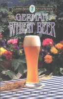 Eric Warner - German Wheat Beer - 9780937381342 - V9780937381342