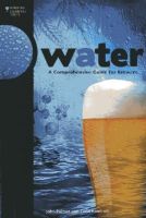 John J. Palmer - Water: A Comprehensive Guide for Brewers - 9780937381991 - V9780937381991