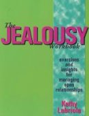 Kathy Labriola - The Jealousy Workbook - 9780937609637 - V9780937609637
