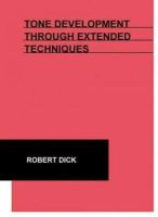 Robert Dick - DICK TONE DEVELOPMENT TECHNQ FLT BK - 9780939407002 - V9780939407002