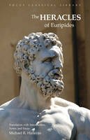 Euripides - The Heracles of Euripides (Focus Classical Library) - 9780941051019 - V9780941051019