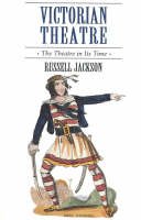Russell Jackson (Ed.) - Victorian Theatre - 9780941533720 - V9780941533720