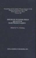 V L Ginzburg - Issues in Intense-Field Quantum Electrodynamics - 9780941743037 - V9780941743037