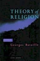 Georges Bataille - Theory of Religion - 9780942299090 - V9780942299090