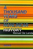 Manuel De Landa - A Thousand Years of Nonlinear History - 9780942299328 - V9780942299328