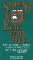 Ronald L Krannich - Shopping in the Exotic South Pacific - 9780942710212 - V9780942710212