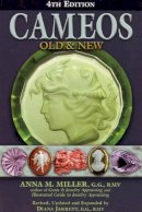 Anna M. Miller - Cameos Old and New - 9780943763606 - V9780943763606