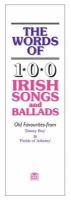 Music Sales Corporation - The Words Of 100 Irish Songs And Ballads (Vocal Songbooks) - 9780946005598 - V9780946005598