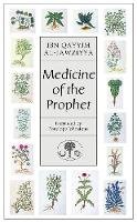 Ibn Qayyim Al-Jawziyya - Medicine of the Prophet (Islamic Texts Society) - 9780946621224 - V9780946621224