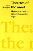 Joyce Mcdougall - Theatres of the Mind - 9780946960651 - V9780946960651