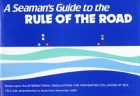 J W W Ford - Seaman's Guide to the Rule of the Road - 9780948254581 - V9780948254581
