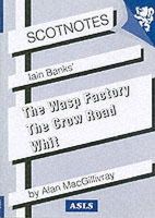 A. Macgillivray - Three Novels of Iain Banks - 9780948877483 - V9780948877483
