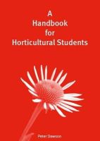 Dawson, Peter - Handbook for Horticultural Students - 9780952591115 - V9780952591115