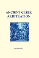 Derek Roebuck - Ancient Greek Arbitration - 9780953773015 - V9780953773015