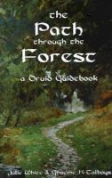 Julie White - The Path Through the Forest - 9780954053147 - V9780954053147