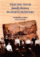 Unknown - Tracing Your Family History in Hertfordshire (Hertfordshire Archives and Local Studies (Hals)) - 9780954218928 - V9780954218928