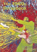 Robert Opie - The 1960s Scrapbook - 9780954795412 - V9780954795412