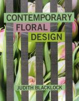 Judith Blacklock - Contemporary Floral Design - 9780955239199 - V9780955239199