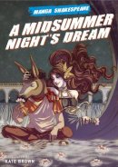 William Shakespeare - Midsummer Night's Dream (Manga Shakespeare) - 9780955285646 - V9780955285646
