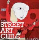 Palmer, Rod - Street Art Chile - 9780955432217 - V9780955432217